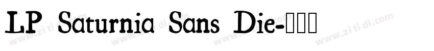 LP Saturnia Sans Die字体转换